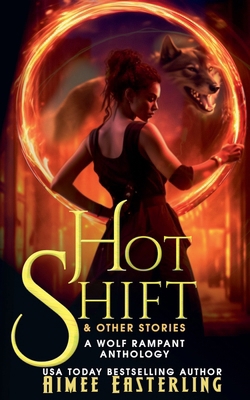 Hot Shift & Other Stories B0CY7QF211 Book Cover