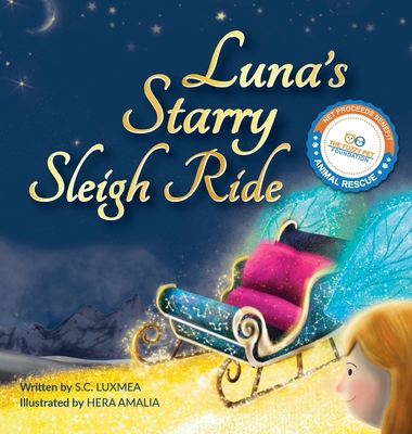 Luna's Starry Sleigh Ride 1962787133 Book Cover