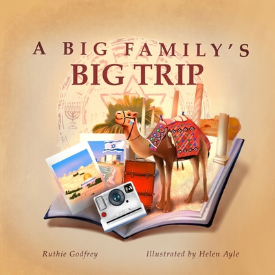 A Big Family's Big Trip 1952402212 Book Cover