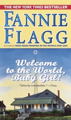 Welcome to the World, Baby Girl! 0613225937 Book Cover