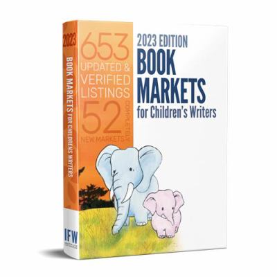 Paperback Book Markets for Children's Writers 2023 Book
