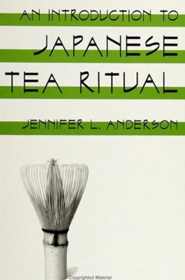 An Introduction to Japanese Tea Ritual 0791407497 Book Cover