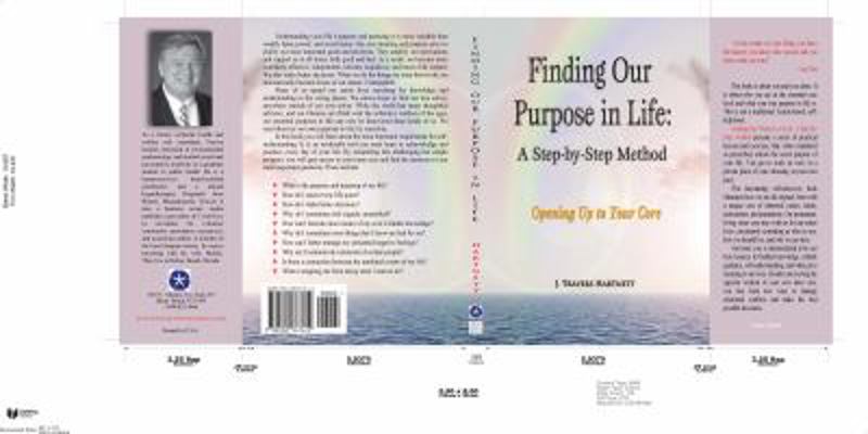 Finding Our Purpose in Life: A Step-by-Step Method 098536761X Book Cover