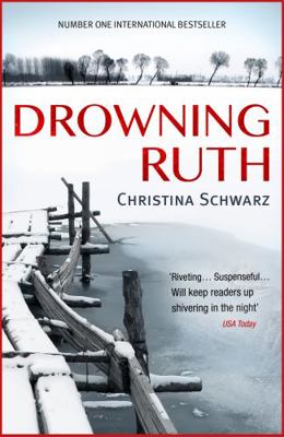 Drowning Ruth 0747264651 Book Cover