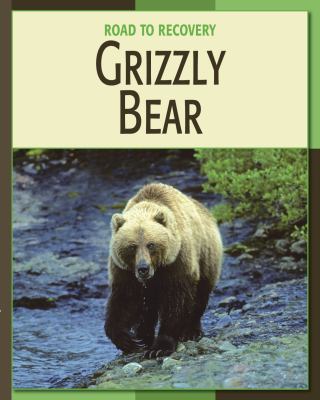 Grizzly Bear 1602793158 Book Cover