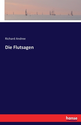 Die Flutsagen [German] 3741165530 Book Cover