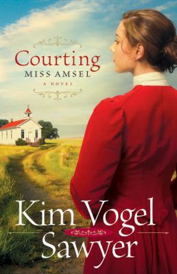 Courting Miss Amsel 0764208802 Book Cover