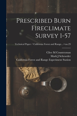 Prescribed Burn Fireclimate Survey 1-57; no.29 1014273005 Book Cover