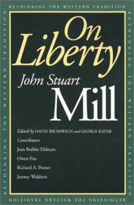 On Liberty (Rethinking the Western Tradition) 0300096089 Book Cover