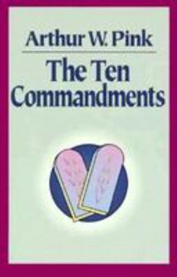 The Ten Commandments 0801071402 Book Cover