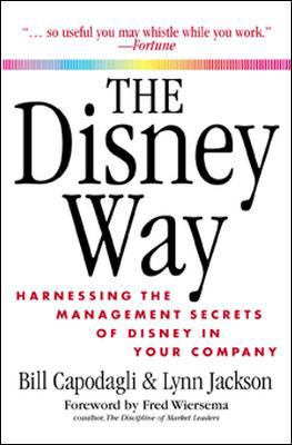 The Disney Way: Harnessing the Management Secre... 007137969X Book Cover