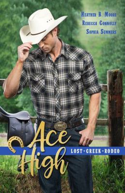 Ace High (Lost Creek Rodeo) 1952611202 Book Cover