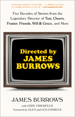 Directed by James Burrows: Five Decades of Stor... 0593358260 Book Cover