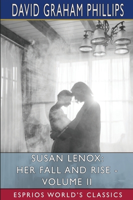 Susan Lenox: Her Fall and Rise - Volume II (Esp... 1006368582 Book Cover