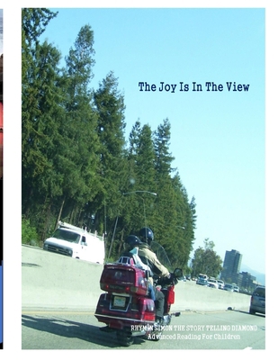 The Joy Is In The View: RHYMIN SIMON THE STORY ... [Large Print]            Book Cover