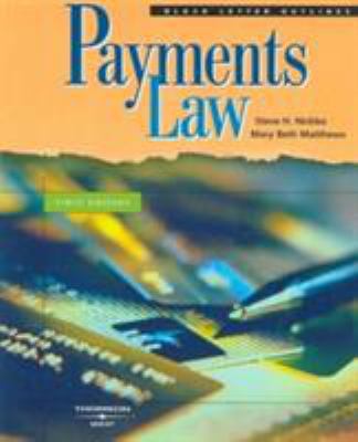 Payments Law 0314176934 Book Cover