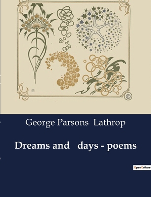 Dreams and days - poems B0CYPCXH7K Book Cover