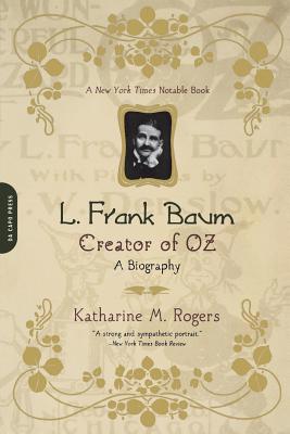 L. Frank Baum: Creator of Oz 0306812975 Book Cover