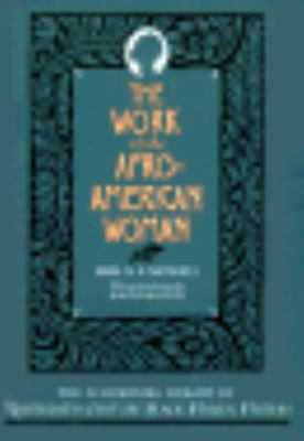 The Work of the Afro-American Woman (The ^AScho... 0195063260 Book Cover