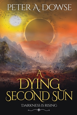 A Dying Second Sun 0648538095 Book Cover