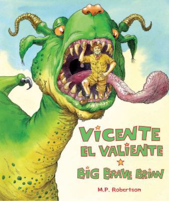 Big Brave Brian (Dual Language Spanish/English) 1845078578 Book Cover