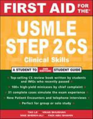 First Aid for the® USMLE Step 2 CS: Clinical Sk... 0071470581 Book Cover