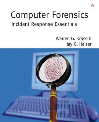 Computer Forensics: Incident Response Essentials 0201707195 Book Cover