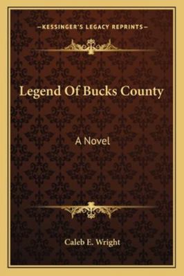 Legend Of Bucks County 1163274852 Book Cover