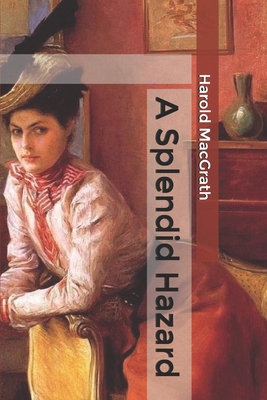 A Splendid Hazard B085DN55CY Book Cover