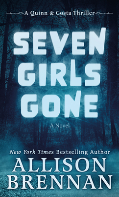 Seven Girls Gone [Large Print] B0C9L39HCB Book Cover