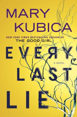 Every Last Lie [Large Print] 1432847716 Book Cover