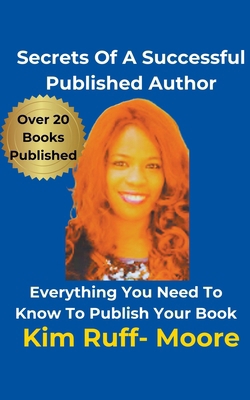 Secrets Of A Successful Published Author            Book Cover