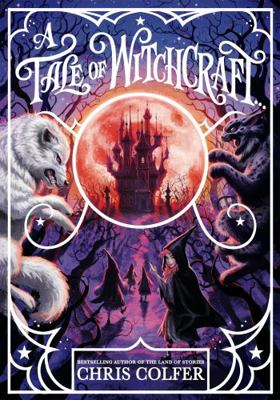 A Tale of Magic: A Tale of Witchcraft 1510202196 Book Cover