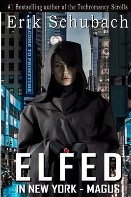 Elfed In New York: Magus B0F9HNFN1L Book Cover