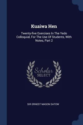 Kuaiwa Hen: Twenty-five Exercises In The Yedo C... 1377157237 Book Cover