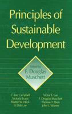 Principles of Sustainable Development 1574440799 Book Cover