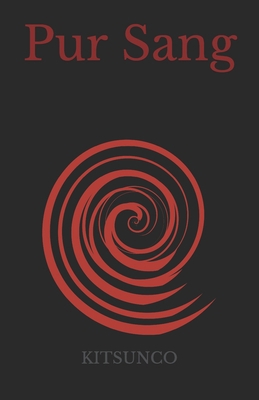 Pur Sang [French] B08TY85J6H Book Cover