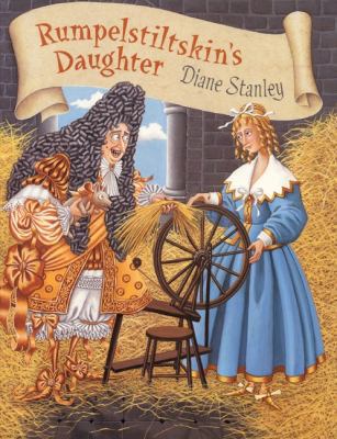 Rumpelstiltskin's Daughter 0688143288 Book Cover