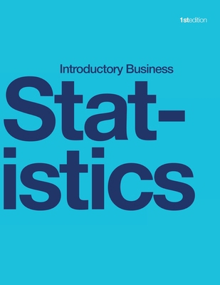 Introductory Business Statistics (paperback, b&w) 1998109488 Book Cover