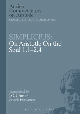 Simplicius: On Aristotle On the Soul 1.1-2.4 0715626140 Book Cover