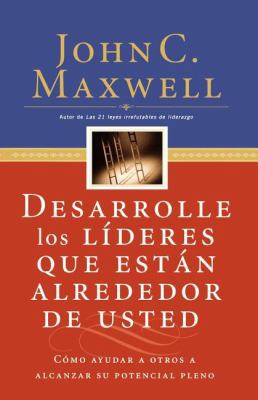 Desarrolle Los Líderes Que Están Alrededor de U... [Spanish] 0881132659 Book Cover