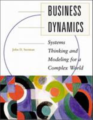 Business Dynamics: Systems Thinking and Modelin... 0071179895 Book Cover