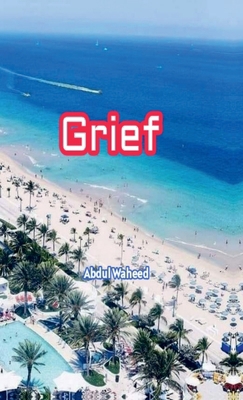 Grief B0DCK9ZGJY Book Cover