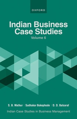Indian Business Case Studies Volume VI 0192869426 Book Cover