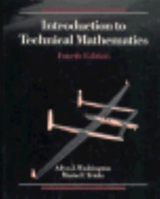 Introduction to Technical Mathematics (4th Edit... 0805395385 Book Cover