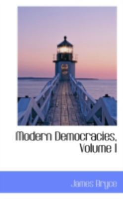 Modern Democracies, Volume I 0559533500 Book Cover