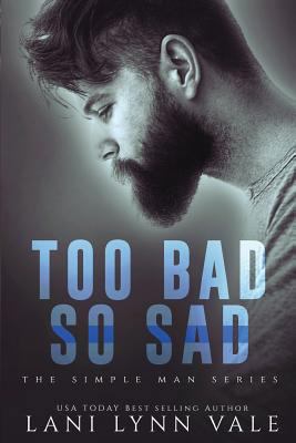 Too Bad So Sad 1724573187 Book Cover