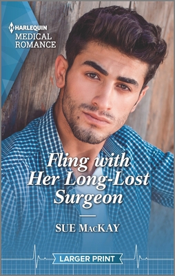 Fling with Her Long-Lost Surgeon [Large Print] 1335737251 Book Cover