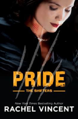 PRIDE (The Shifters) 1921685220 Book Cover