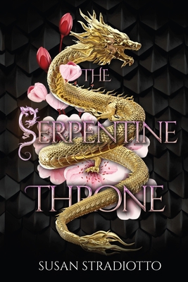 The Serpentine Throne: Complete 5-book series 1949357449 Book Cover